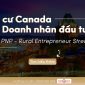 Định cư Canada diện Doanh nhân đầu tư - Alberta PNP - Rural Entrepreneur Stream